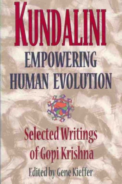 Kundalini: Empowering Human Evolution